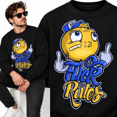 BLUZA ŚMIESZNA  FUCK THE RULES